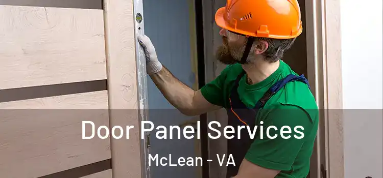 Door Panel Services McLean - VA