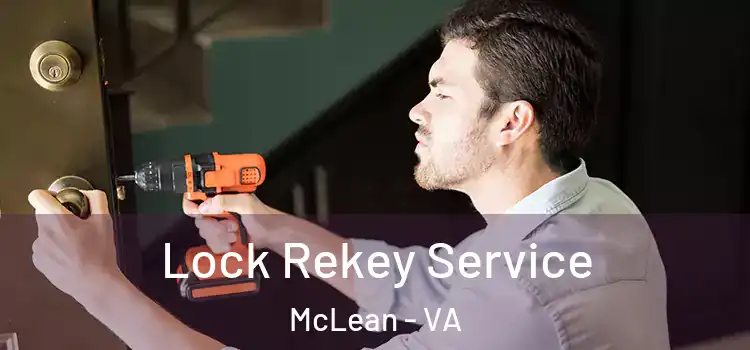Lock Rekey Service McLean - VA