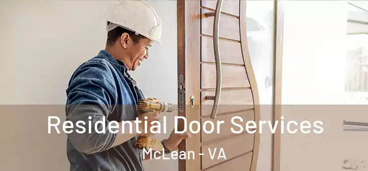 Residential Door Services McLean - VA