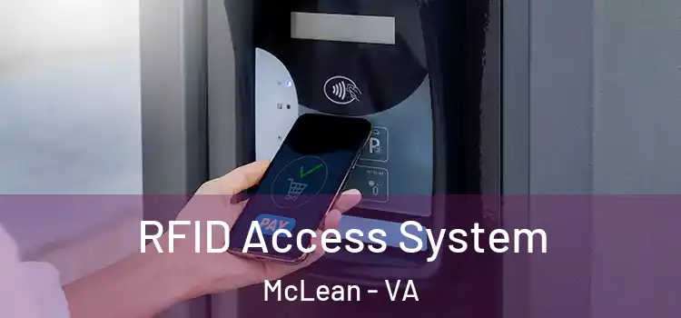 RFID Access System McLean - VA