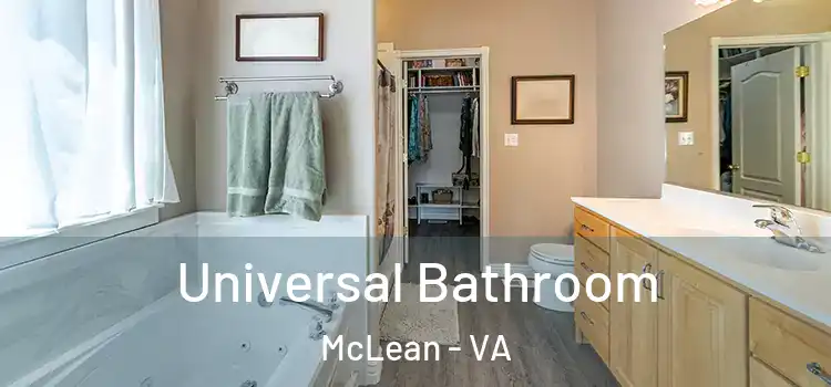 Universal Bathroom McLean - VA